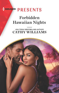 Cathy Williams — Forbidden Hawaiian Nights