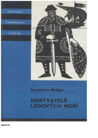 Neznámy autor — KOD 105 - BADIGIN, Konstantin - Dobyvatelé ledových moří