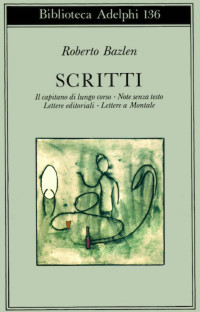 Roberto Bazlen — Scritti