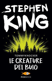 Stephen King — Le creature del buio