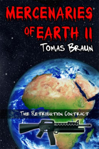 Tomas Braun — Mercenaries of Earth II