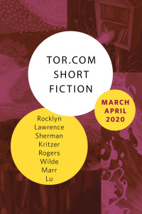 Various Authors [Authors, Various] — Tor.com Short Fiction March – April 2020