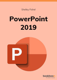 Shelley Fishel — PowerPoint 2019