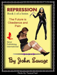 John Savage — Repression