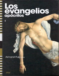 ARMAND PUIG — Los Evangelios Apócrifos