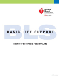 American Heart Association — Basic Life Support