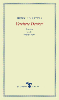 Henning Ritter, Anne Hamilton — Verehrte Denker