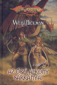 Weis - Hickman [Hickman, Weis -] — Az őszi alkony sárkányai