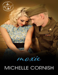Michelle Cornish & Salvation Society — Moxie: A Salvation Society Novel