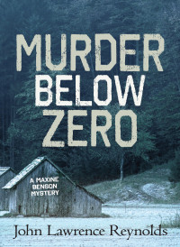 John Lawrence Reynolds — Murder Below Zero