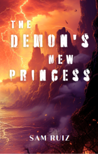 Sam Ruiz — The Demons New Princess