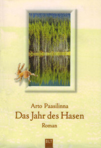 Paasilinna, Arto — Das Jahr des Hasen