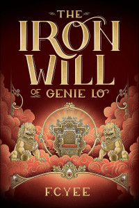 F. C. Yee — The Iron Will of Genie Lo