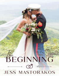 Jess Mastorakos — The Beginning: A Brides of Beaufort Novella