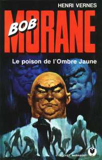 Vernes, Henri — Le poison de l'Ombre Jaune