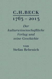 Rebenich, Stefan — Der kulturwissenschaftliche Verlag und seine Geschichte