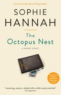 Sophie Hannah — The Octopus Nest