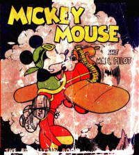 Big Little Book — Mickey Mouse - The Mail Pilot (1933) BLB