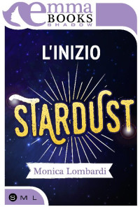 Monica Lombardi [Lombardi, Monica] — L'inizio