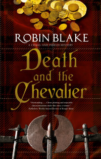 Robin Blake — Death and the Chevalier