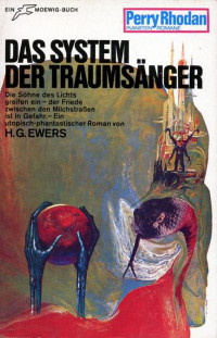 Ewers, H.G. — [Perry Rhodan - Planetenromane 0079] • Das System der Traumsänger