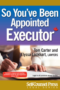 Tom Carter & Elyssa Lockhart — So You've Been Appointed Executor, 3rd Edition