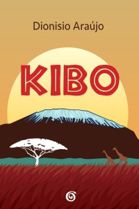 Dionisio Araújo — Kibo