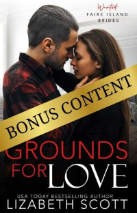 Lizabeth Scott — Grounds For Love Bonus Content