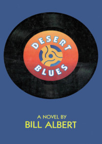 Bill Albert [Albert, Bill] — Desert Blues