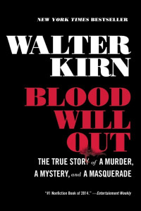 Walter Kirn — Blood Will Out