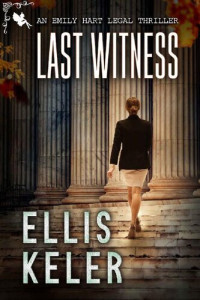 Ellis Keler — Last Witness