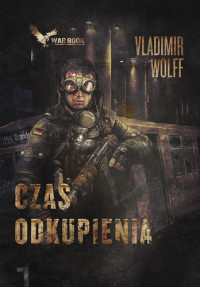 Vladimir Wolff — Czas Odkupienia