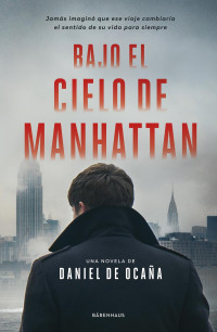 Daniel de Ocaña — Bajo el cielo de Manhattan