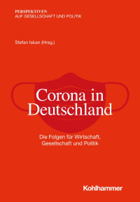 Stefan Iskan — Corona in Deutschland