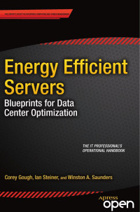 Corey Gough & Ian Steiner & Winston Saunders — Energy Efficient Servers