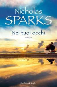 Nicholas Sparks — Nei tuoi occhi