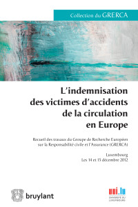 GRERCA — L'indemnisation des victimes d'accidents de la circulation en Europe