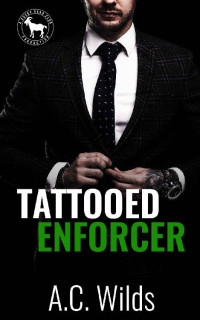 A.C. Wilds & Hero Club — Tattooed Enforcer (Hero Club)