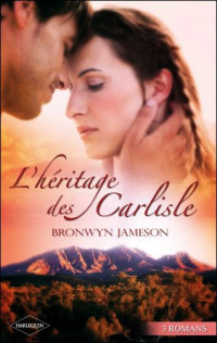 Bronwyn Jameson [Jameson, Bronwyn] — Le triomphe du coeur