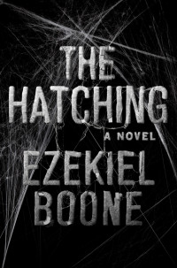 Boone, Ezekiel — [The Hatching 01] • The Hatching