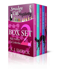 K.J. Emrick — Smudge the Misty Hollow Cat Detective (Darcy Sweet Mystery) (A Smudge the Cat Mystery Book 2)