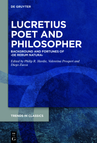 Philip R. Hardie;Valentina Prosperi;Diego Zucca; — Lucretius Poet and Philosopher