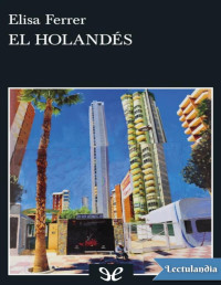 Elisa Ferrer Molina — EL HOLANDÉS