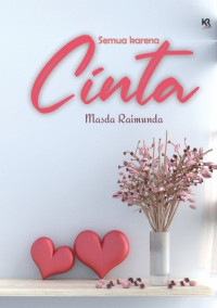 Masda Raimunda — Semua Karena Cinta