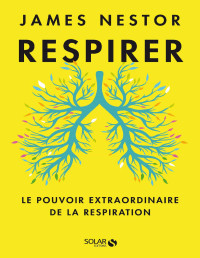 James NESTOR — Respirer