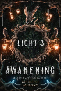 Michelle Murphy, D. M. Almond — Light's Awakening 