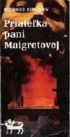 Simenon — Pritelkyne pani Maigretove