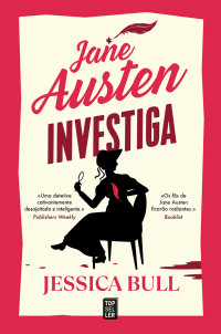 Jessica Bull — Jane Austen Investiga