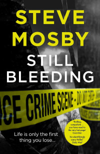 Steve Mosby — Still Bleeding