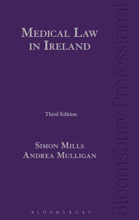 Mills, Simon, Mulligan, Andrea — Medical Law in Ireland